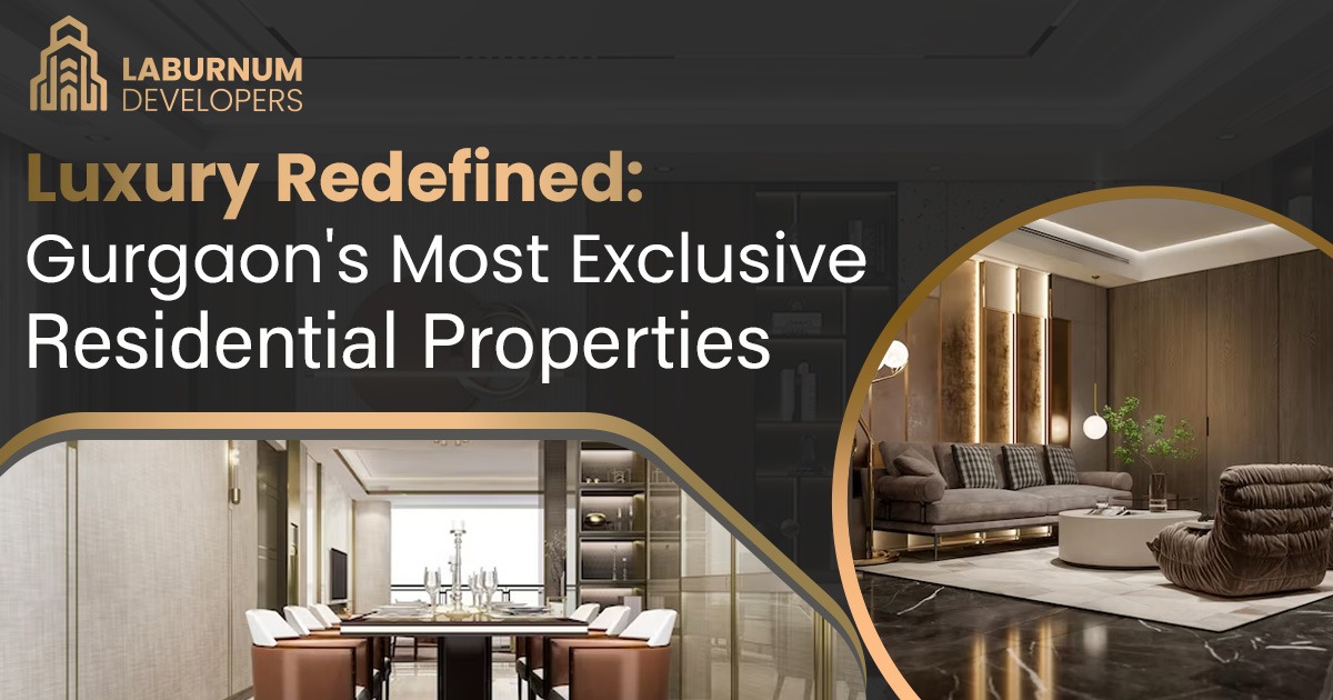 gurgaon most exclusive residential properties